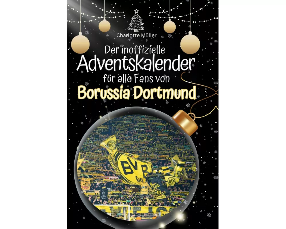 Der inoffizielle Adventskalender für alle Fans von Borussia Dortmund