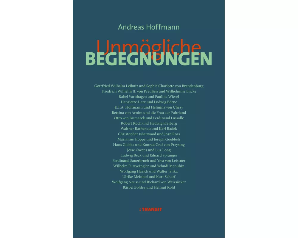 Unmögliche Begegnungen