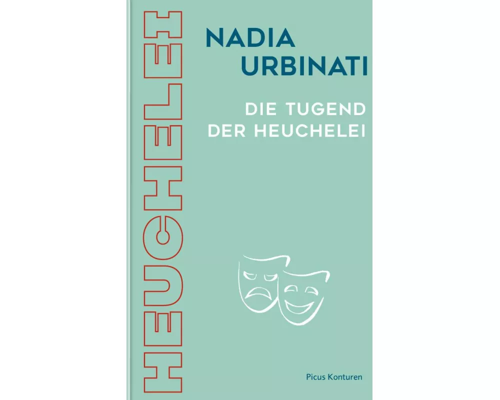 Die Tugend der Heuchelei