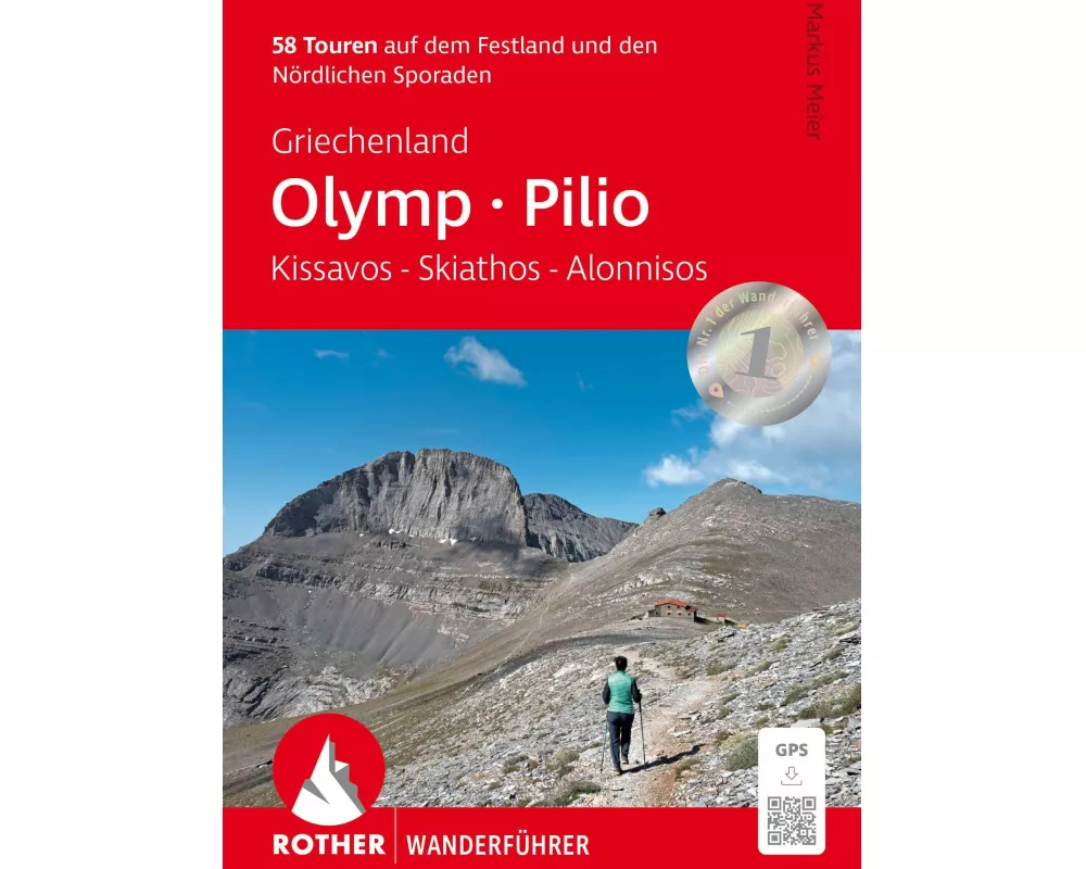 Griechenland: Olymp - Pilion. Kissavos, Skiathos, Alonnisos