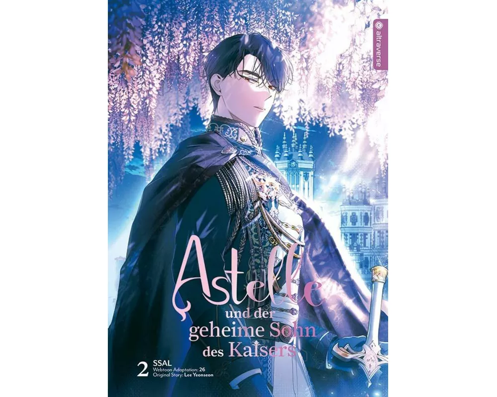 Astelle und der geheime Sohn des Kaisers 02