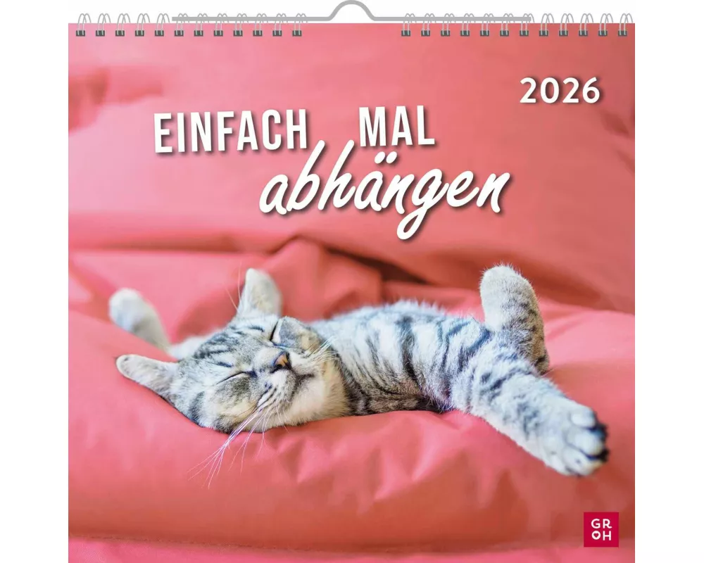 Wandkalender 2026: Einfach mal abhängen