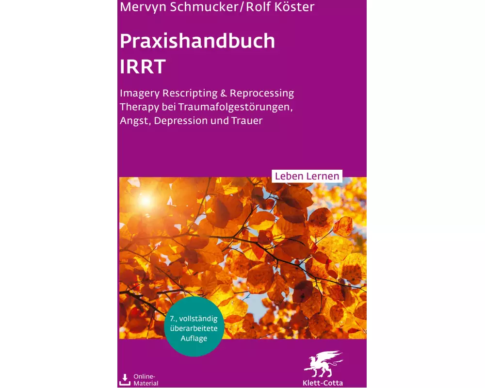 Praxishandbuch IRRT (Leben Lernen, Bd. 351)