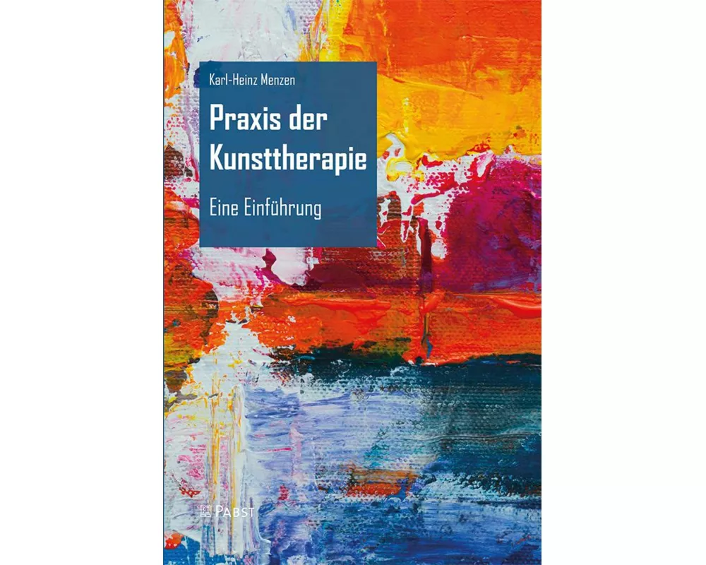 Praxis der Kunsttherapie