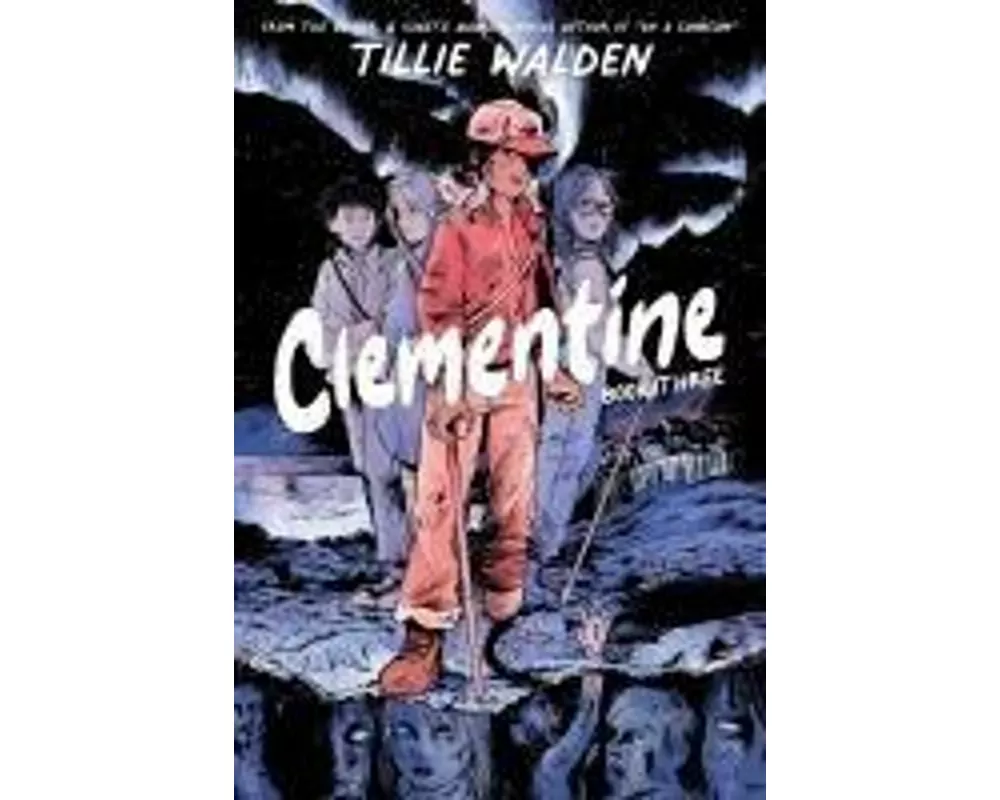Clementine Book Three
