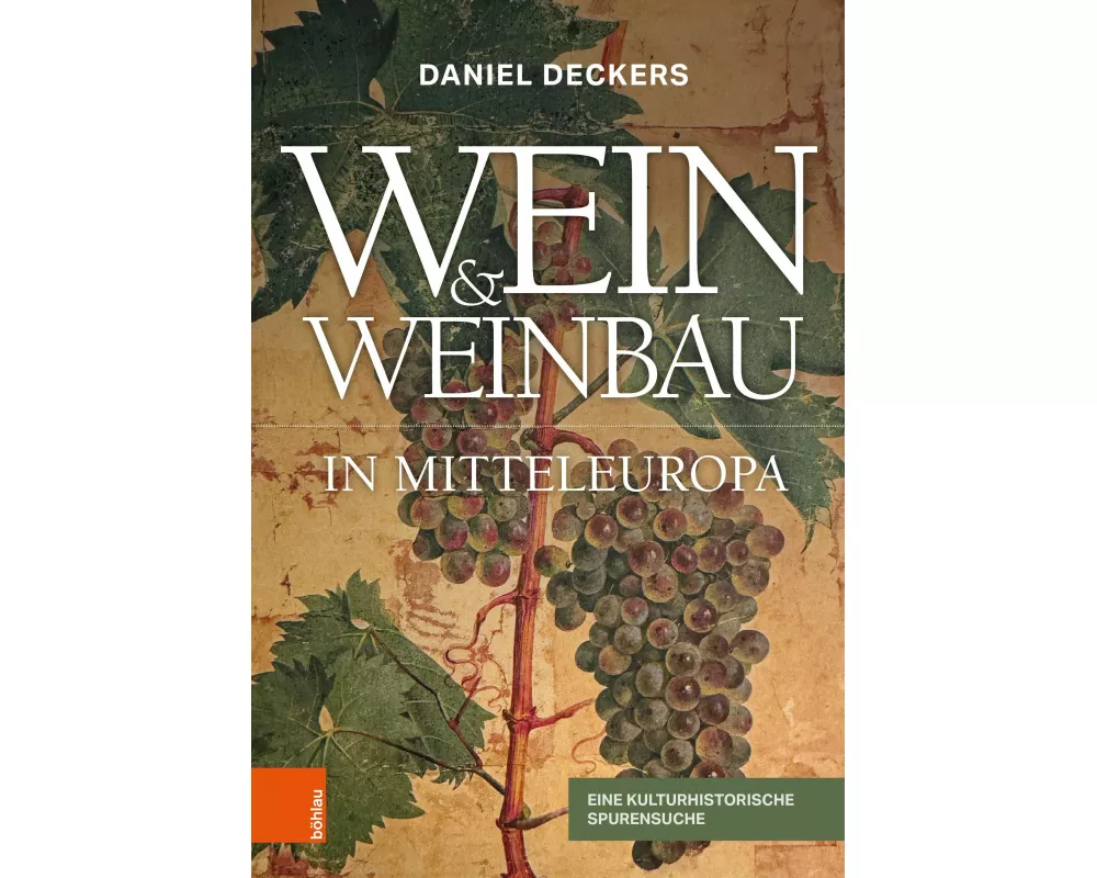 Wein & Weinbau in Mitteleuropa