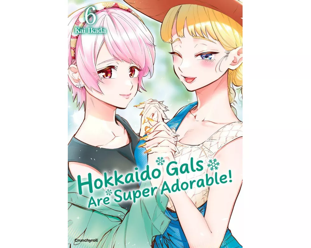 Hokkaido Gals Are Super Adorable! – Band 6