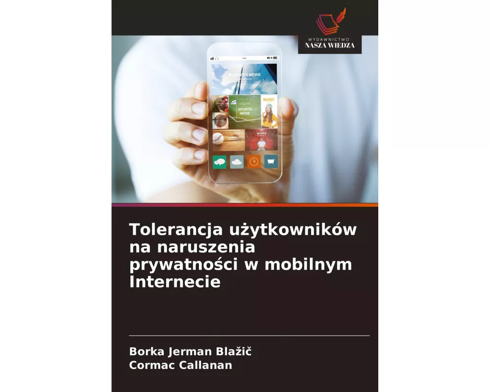 Tolerancja uytkownikw na naruszenia prywatnoci w mobilnym Internecie