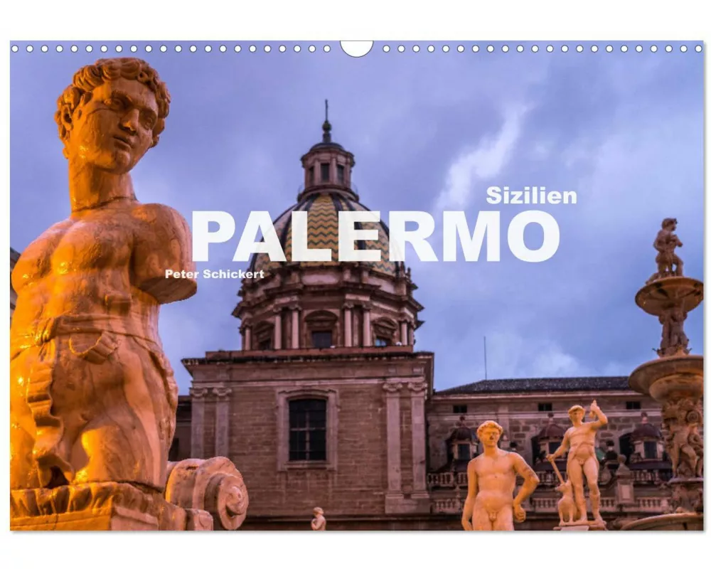 Sizilien - Palermo (Wandkalender 2026 DIN A3 quer), CALVENDO Monatskalender