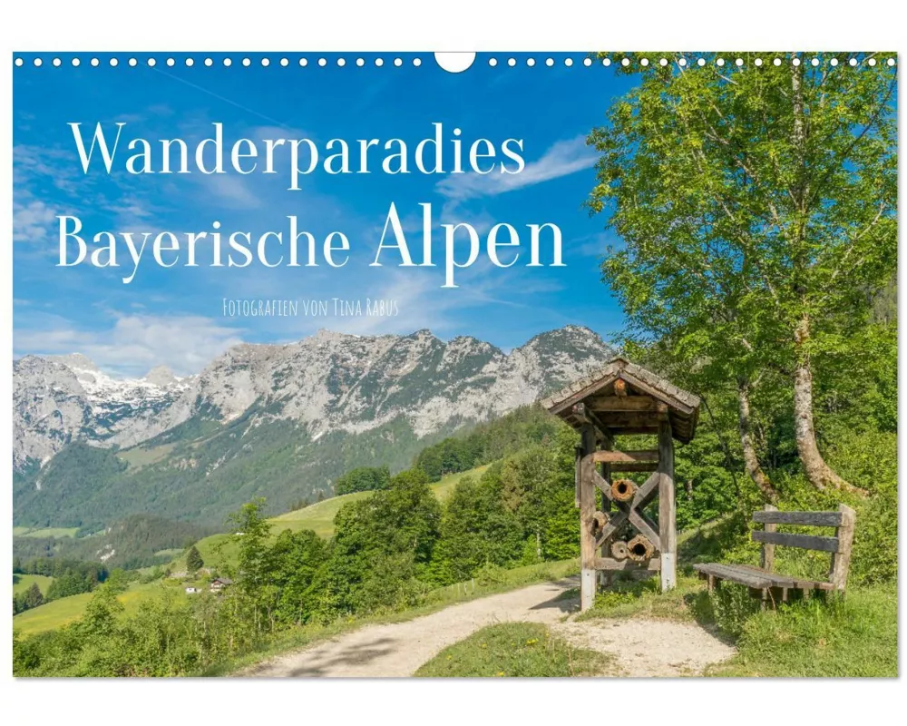 Wanderparadies Bayerische Alpen (Wandkalender 2026 DIN A3 quer), CALVENDO Monatskalender