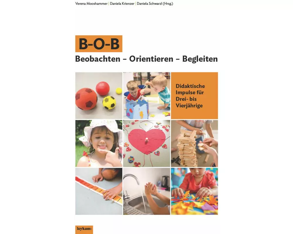 B–O–B Beobachten – Orientieren – Begleiten