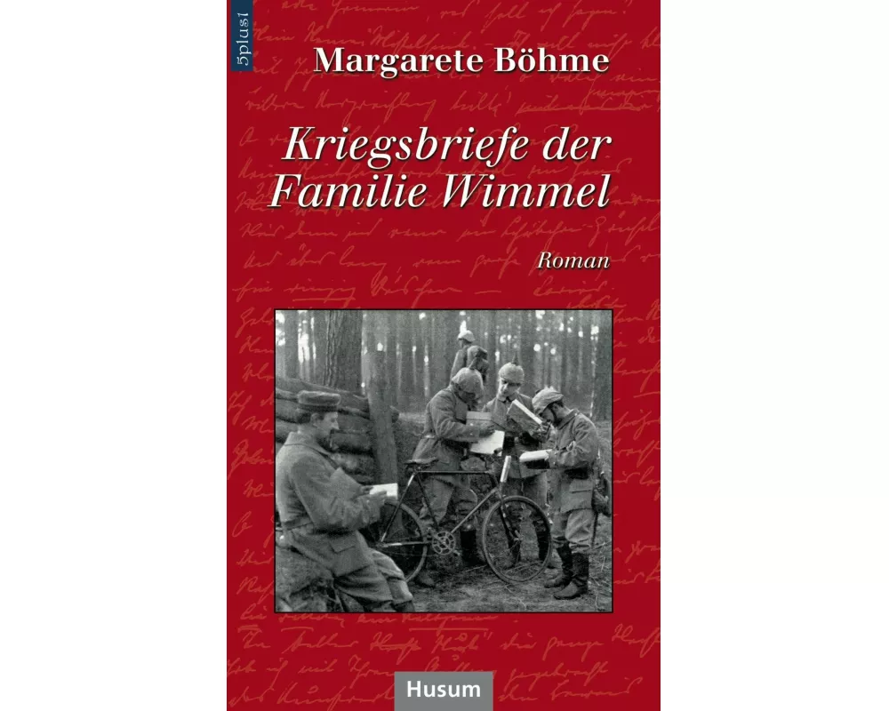 Kriegsbriefe der Familie Wimmel