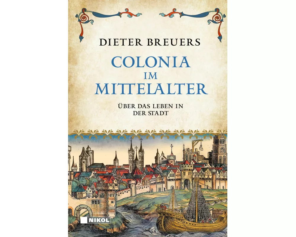 Colonia im Mittelalter