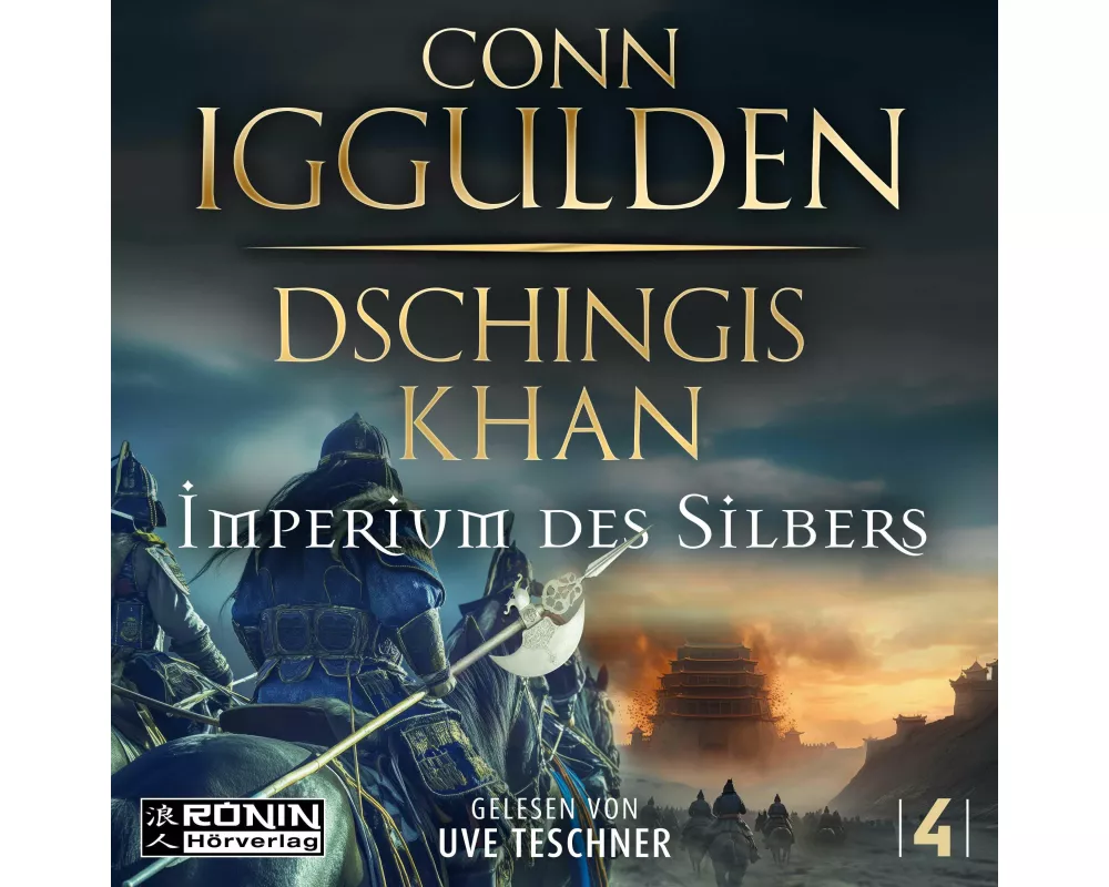 Dschingis Khan - Imperium des Silbers