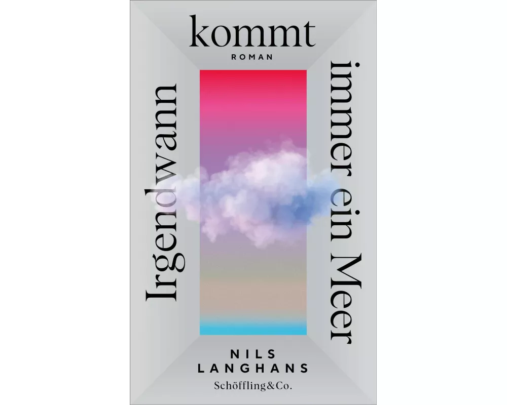 Irgendwann kommt immer ein Meer