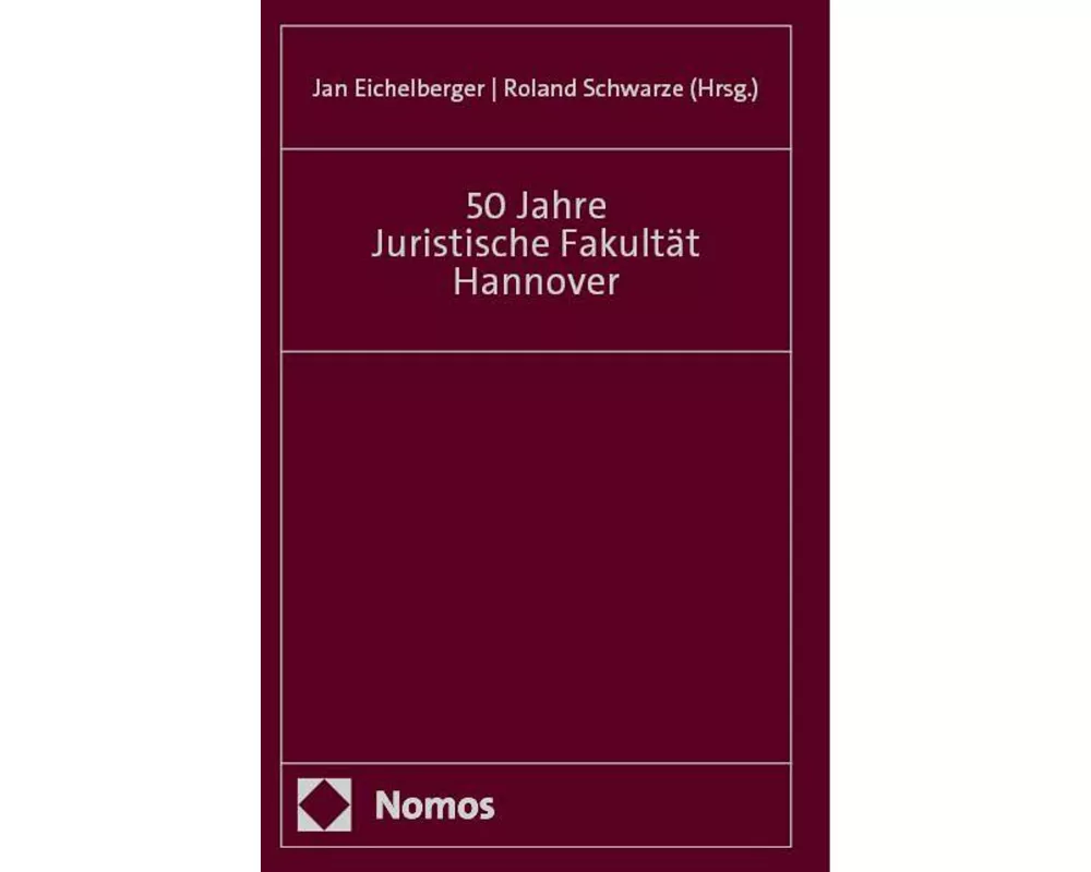 50 Jahre Juristische Fakultät Hannover