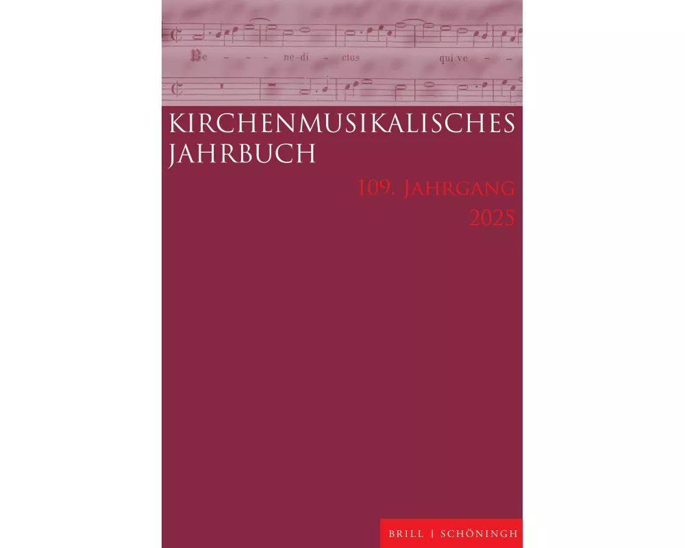 Kirchenmusikalisches Jahrbuch 109. Jahrgang 2025