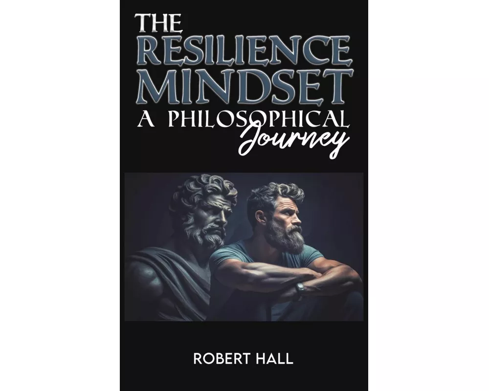 The Resilience Mindset