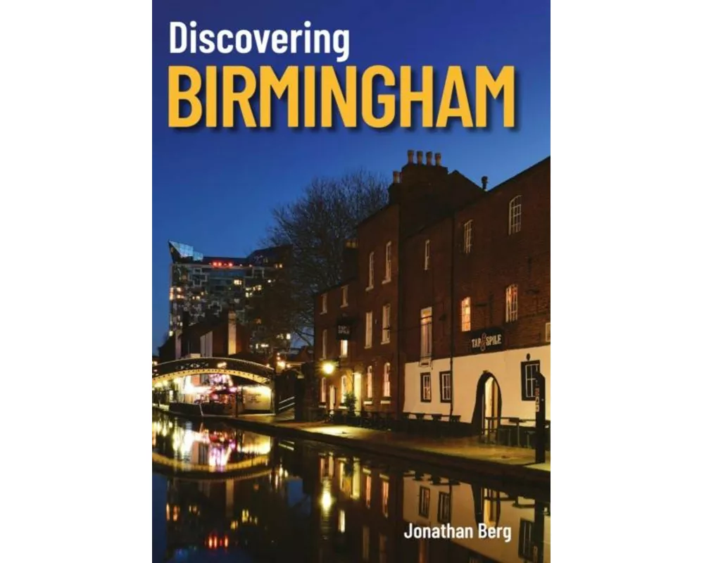 Discovering Birmingham