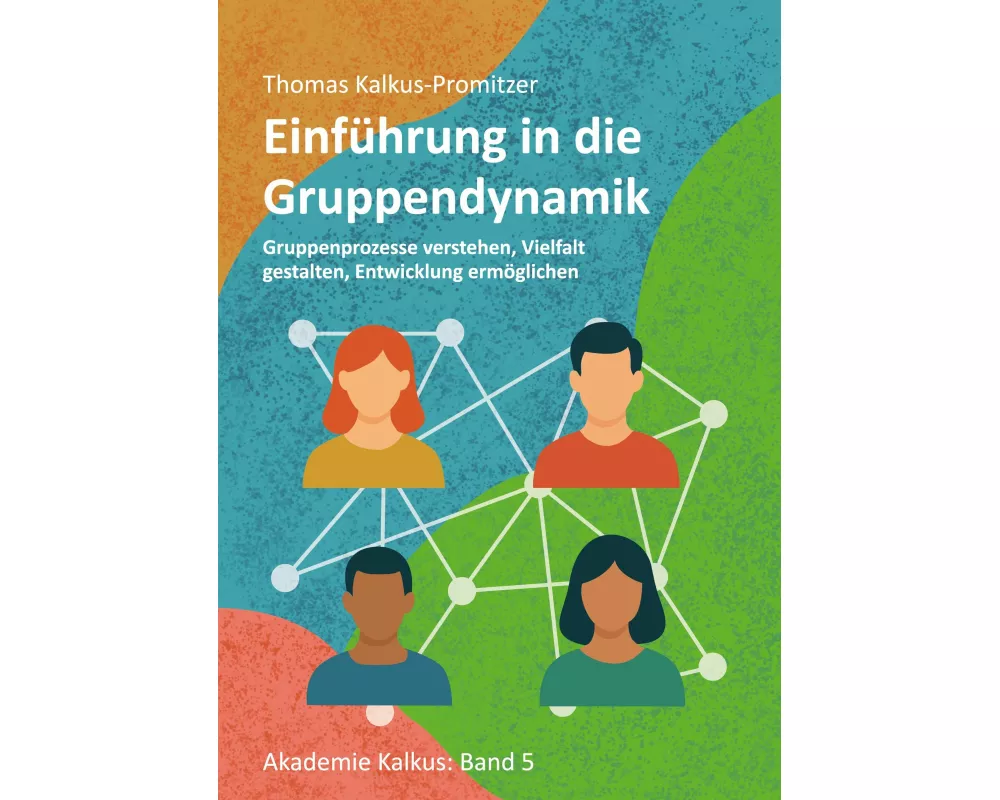 Einführung in die Gruppendynamik