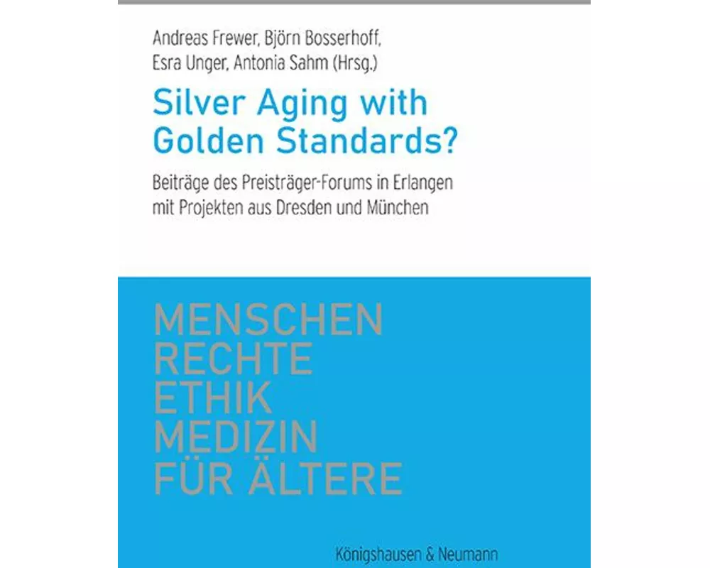 Silver Aging with Golden Standards?