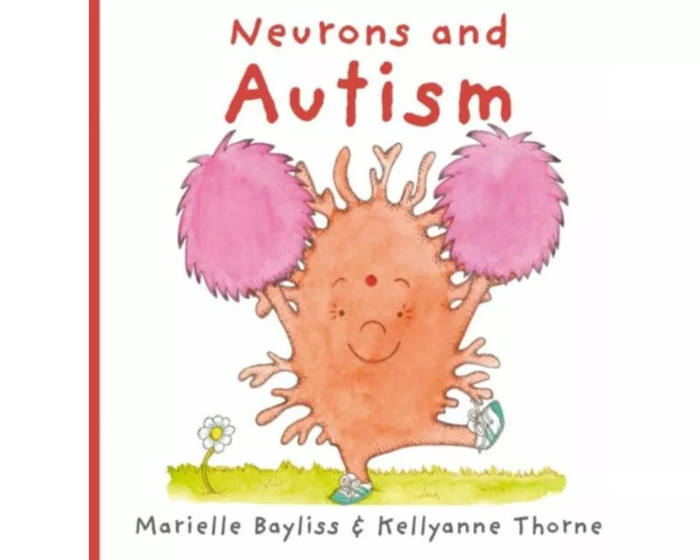 Neurons and Autism