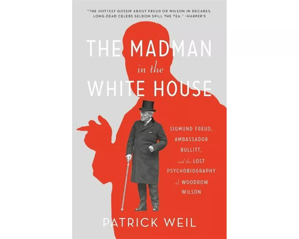 The Madman in the White House