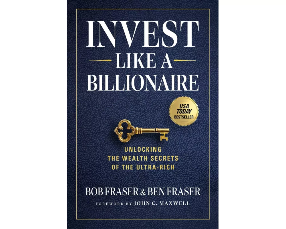 Invest Like a Billionaire