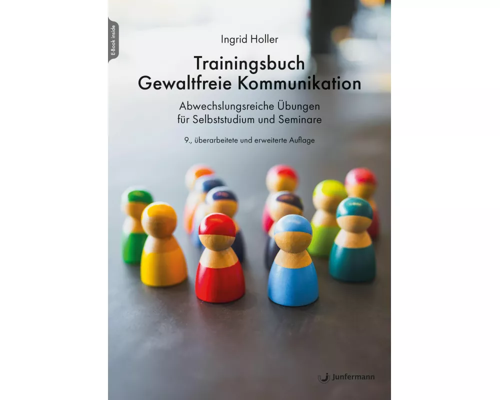 Trainingsbuch Gewaltfreie Kommunikation
