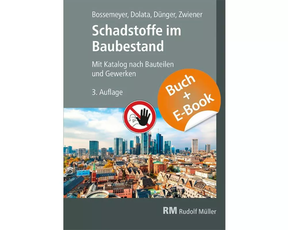 Schadstoffe im Baubestand-mit E-Book
