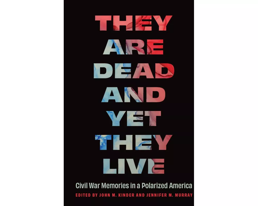 They Are Dead and Yet They Live