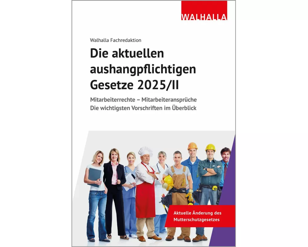 Die aktuellen aushangpflichtigen Gesetze 2025/II