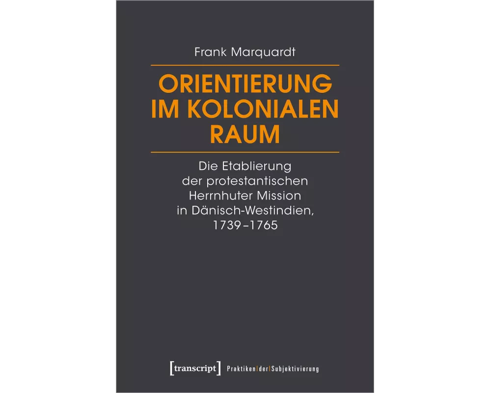 Orientierung im kolonialen Raum