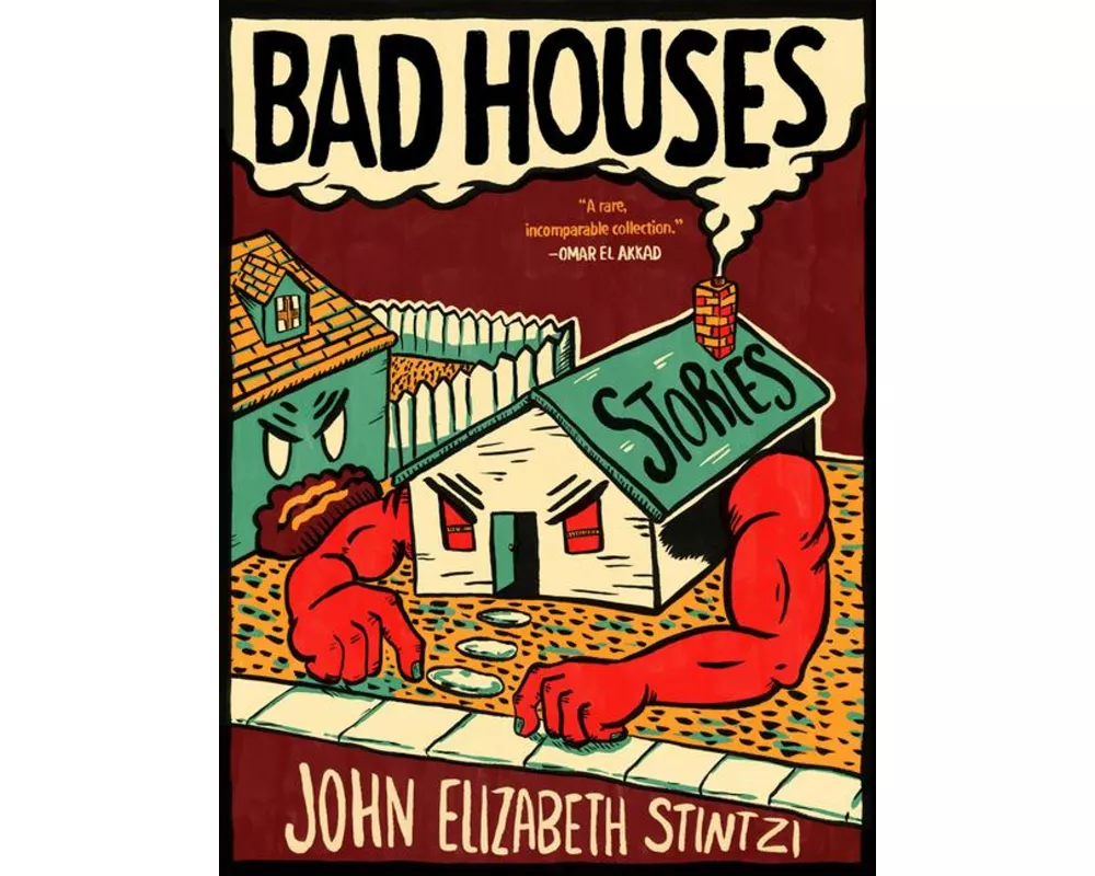Bad Houses