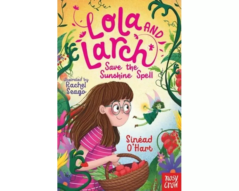 Lola and Larch Save the Sunshine Spell