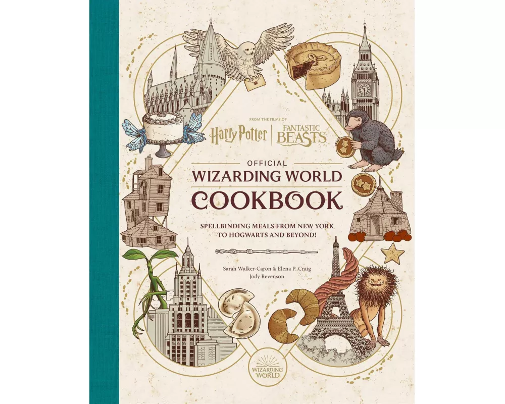 Harry Potter and Fantastic Beasts: Official Wizarding World Cookbook