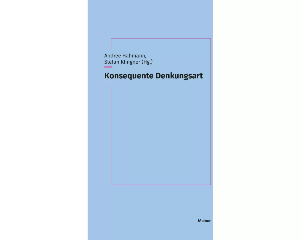Konsequente Denkungsart