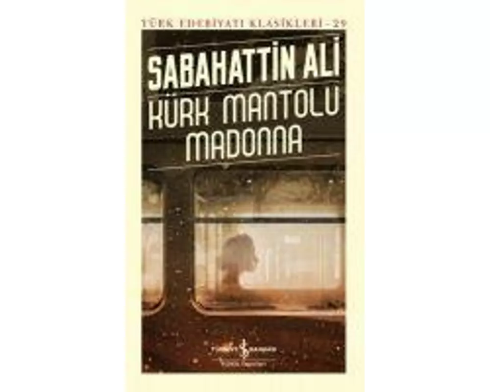 Kürk Mantolu Madonna Ciltli