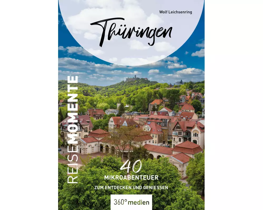 Thüringen - ReiseMomente