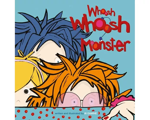 Whoosh Whoosh Monster