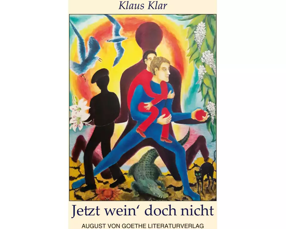 Jetzt wein' doch nicht