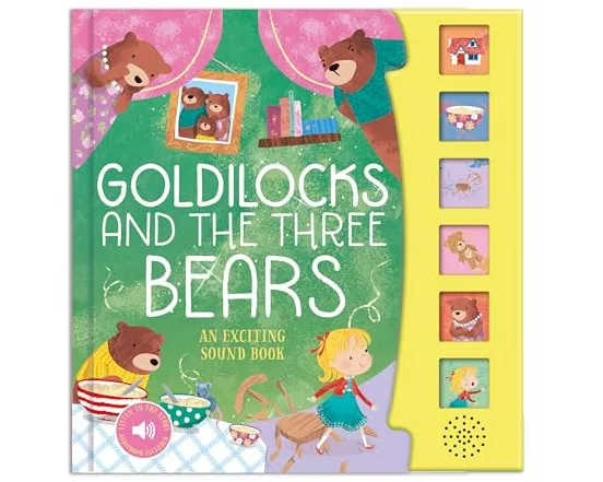 Goldilocks and the Three Bears