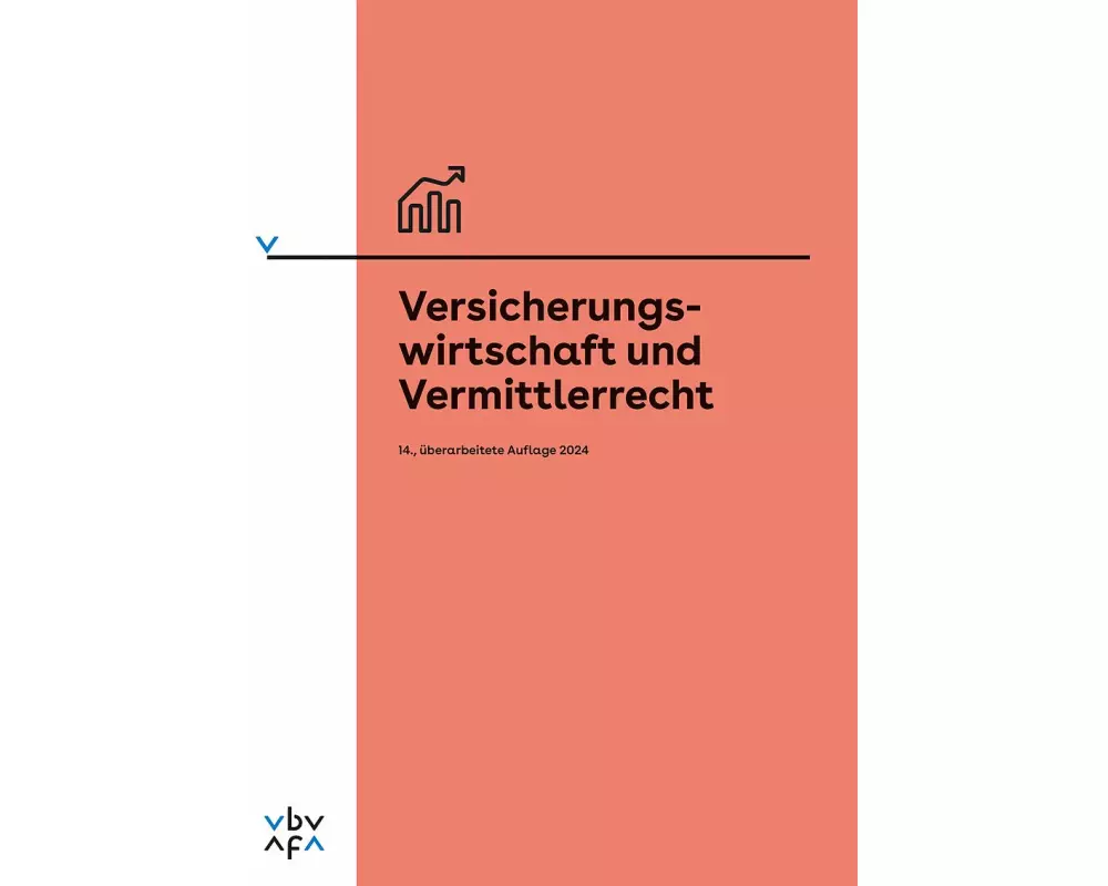 Versicherungswirtschaft und Vermittlerrecht