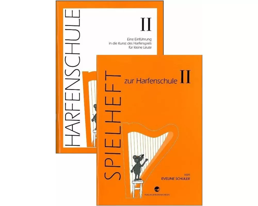 Harfenschule. Eine Einführung in die Kunst des Harfenspiels für kleine Leute / Harfenschule. Eine Einführung in die Kunst des Harfenspiels für kleine