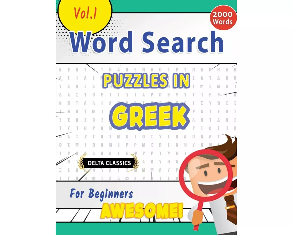 Word Search Puzzles In Greek For Beginners - Awesome! Vol.1 - Delta Classics