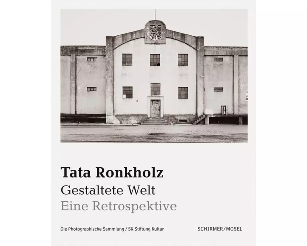 Tata Ronkholz. Gestaltete Welt