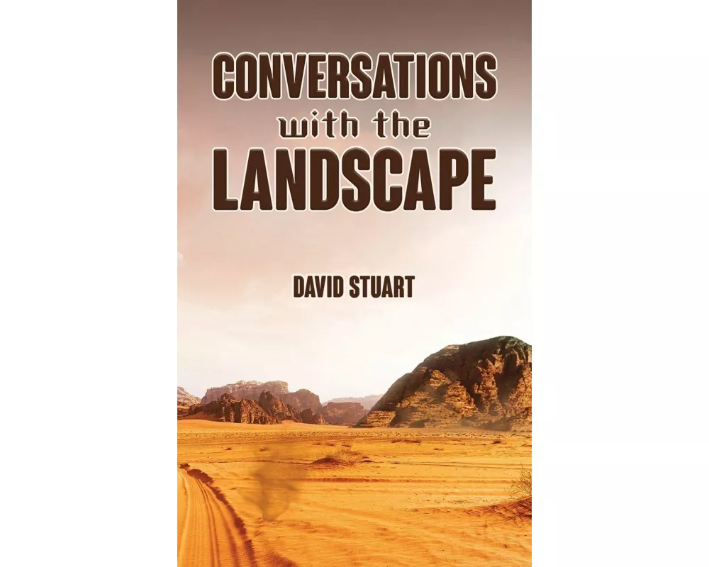 Conversations with the Landscape