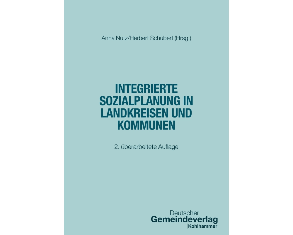 Integrierte Sozialplanung in Landkreisen und Kommunen