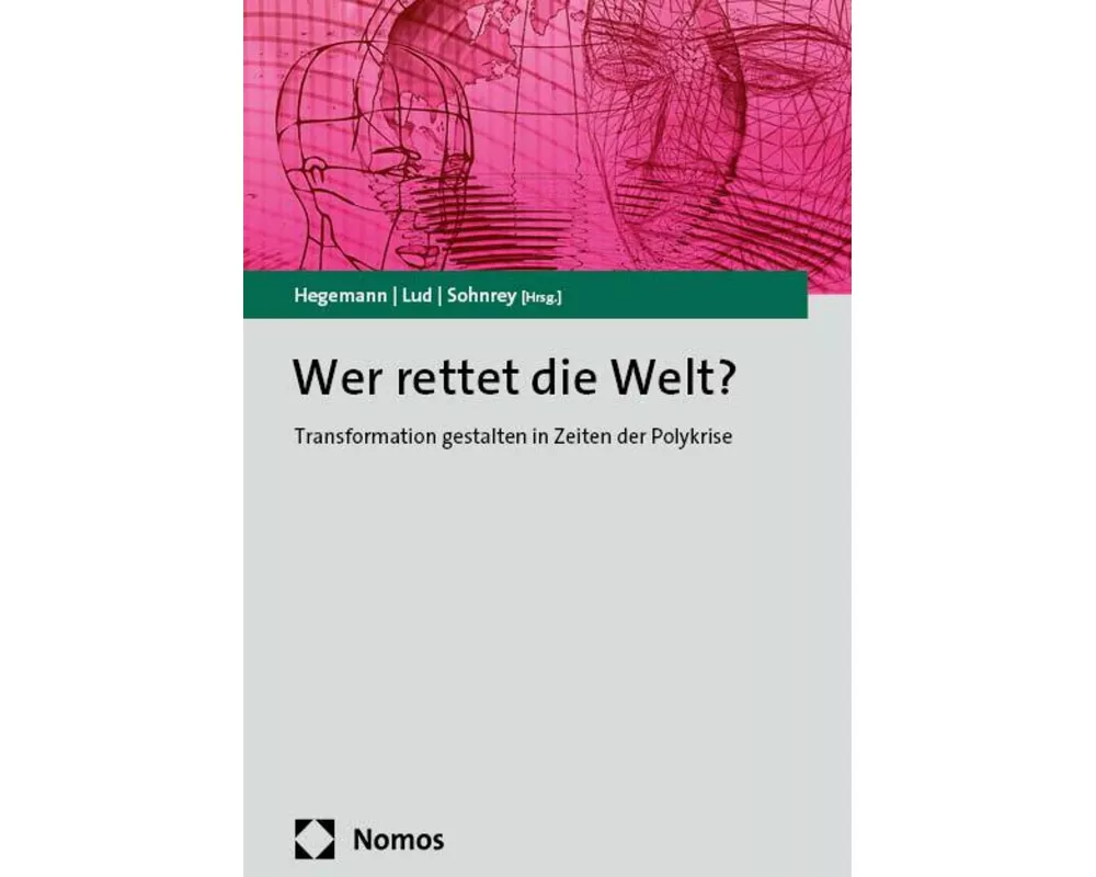 Wer rettet die Welt?