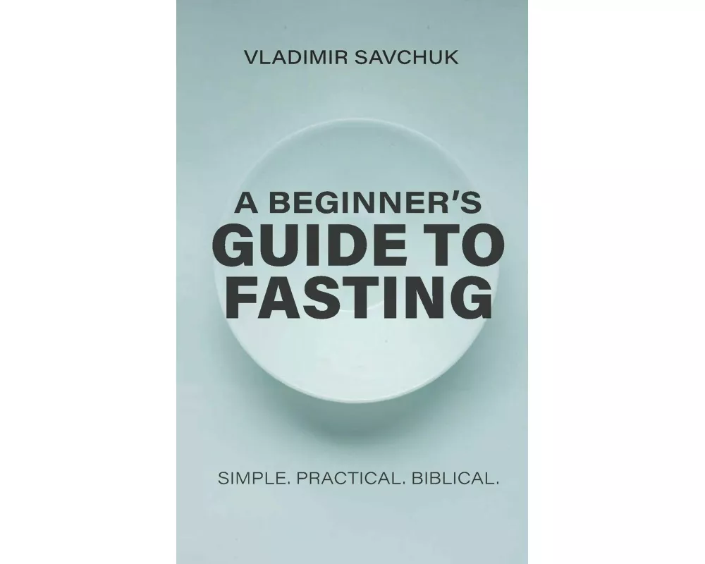 A Beginner's Guide to Fasting